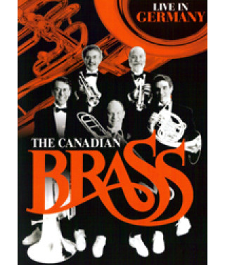 Canadian Brass - Live in Germany [DVD]
