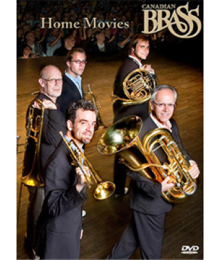 Canadian Brass - Home movies [DVD]