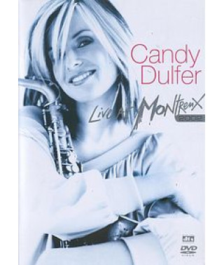 Candy Dulfer - Live at Montreux [DVD]