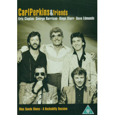 Carl Perkins And Friends - Blue Suede Shoes: A Rockabilly Sessio