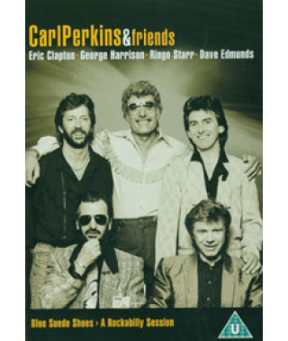 Carl Perkins And Friends - Blue Suede Shoes: A Rockabilly Sessio