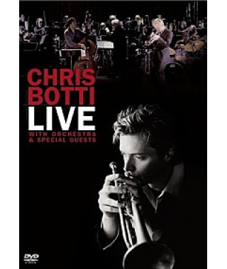 Chris Botti - Live With Orchestra and Special Guests [DVD]