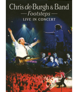 Chris de Burgh & Band - Footsteps: Live In Concert [DVD]