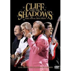 Cliff Richard & The Shadows - The Final Reunion [DVD]