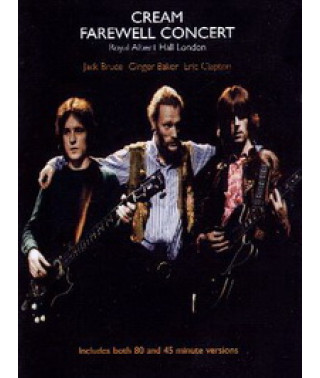 Cream - Farewell Concert From The Royal Albert Hall London (1968