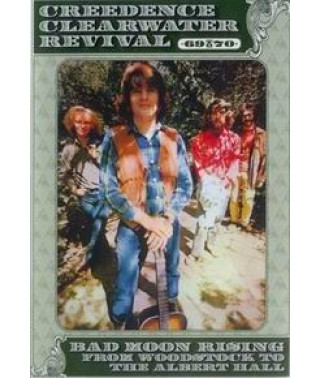 Creedence Clearwater Revival - Bad Moon Rising From Woodstock To