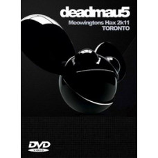 Deadmau5 - Meowingtons Hax 2K11 [DVD]