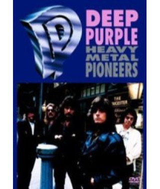 Deep Purple - Heavy Metal Pioneers [DVD]