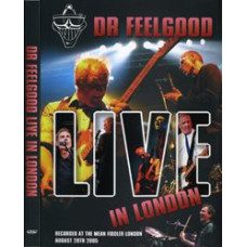 Dr. Feelgood - Live in London [DVD]