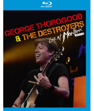 EORGE THOROGOOD & THE DESTROYERS  Live at Montreux [Blu-ray]
