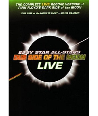 Easy Star All-Stars - Dub Side of the Moon Live [DVD]