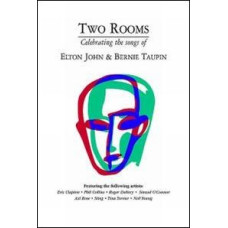 Elton John: Two Rooms - Celebrating the Songs of Elton John & Be