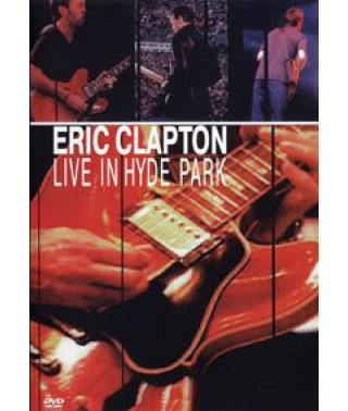 Eric Clapton - Live In Hyde Park (1996) [DVD]