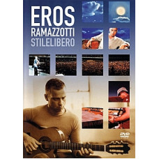 Eros Ramazzotti - Stilelibero [DVD]