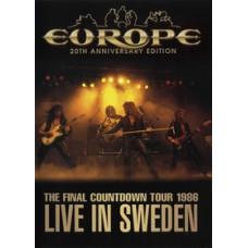 Європа - The Final Countdown Tour 1986 20th Anniversary Edition Європа - The Final Countdown Tour 1986 20th Anniversary Edition