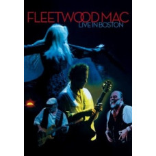 Fleetwood Mac: Live In Boston [DVD]