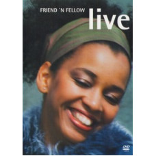 Friend n Fellow - Live [DVD]