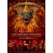 Gamma Ray - Hell Yeah!!! The Awesome Foursome Live In Montreal [ Gamma Ray - Hell Yeah!!! The Awesome Foursome Live In Montreal [