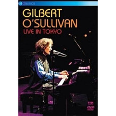 Gilbert O Sullivan - Live In Tokyo [DVD]