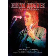 Glenn Hughes - Live in Australia [DVD]