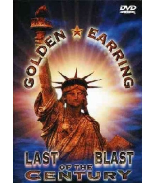 Golden Earring - Last Blast Of The Century [DVD]