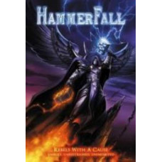 Hammerfall - Rebels With A Cause - Unruly, Unrestrained, Uninhib Hammerfall - Rebels With A Cause - Unruly, Unrestrained, Uninhib