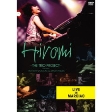 Hiromi Uehara - Hiromi. The Trio Project. Live In Marciac [DVD]