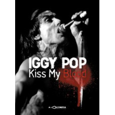 Iggy Pop: Kiss My Blood - Live In Paris (1991) [DVD]