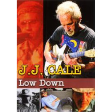 JJCale - Low Down (Live In Tulsa, OK, 2004) [DVD]