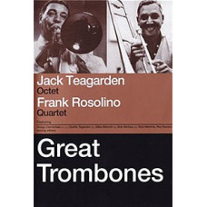 Jack Teagarden & Frank Rosolino - Great Trombones (1952, 1962) Jack Teagarden & Frank Rosolino - Great Trombones (1952, 1962)
