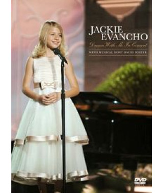 Jackie Evancho - Dream With Me In Concert / 2011 / [DVD]