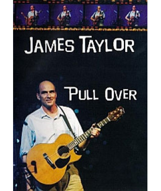 James Taylor - Pull Over [DVD]
