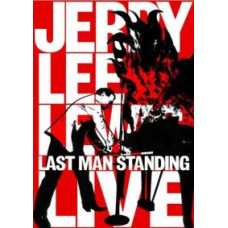 Jerry Lee Lewis - Last Man Standing Live [DVD]