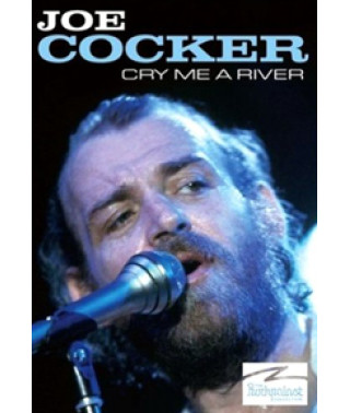 Joe Cocker - Cry Me A River [DVD]