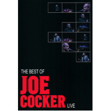 Joe Cocker - The Best Of Joe Cocker Live [DVD]