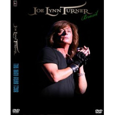 Joe Lynn Turner – The High Gear Tour. Brasil [DVD]