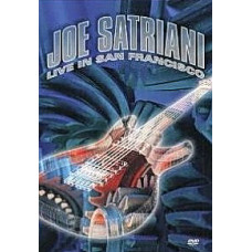 Joe Satriani - Live in San Francisco [DVD]