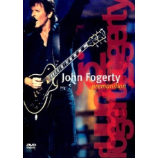 John Fogerty - Premonition [DVD]