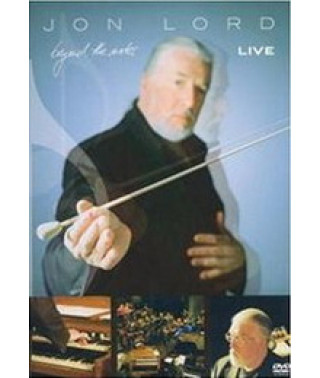 John Lord (Ex-Deep Purple) - Beyond the Notes Live [DVD]