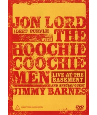 Jon Lord з The Hoochie Coochie Men & Jimmy Barnes - Live at t
