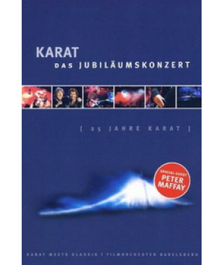 Karat - Das Jubilaumskonzert 25 Jahre Karat. Concert 2000 [