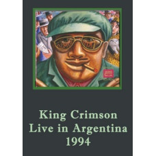 King Crimson - Live in Argentina 1994 [2 DVDs]
