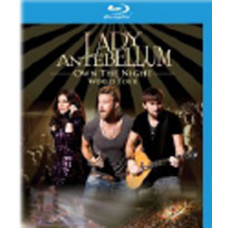 Lady Antebellum - Own the Night World Tour [Blu-ray]