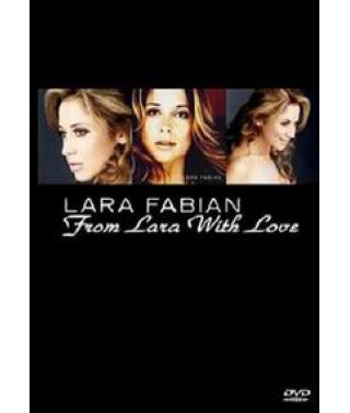 Lara Fabian - From Lara with love [DVD]