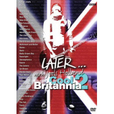 Later... With Jools Holland: Cool Britannia 2 [DVD]
