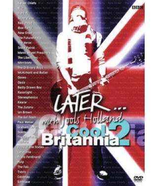 Later... With Jools Holland: Cool Britannia 2 [DVD]