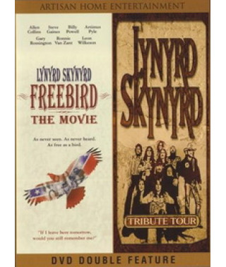 Lynyrd Skynyrd - Freebird: The Movie and Tribute Tour [DVD]