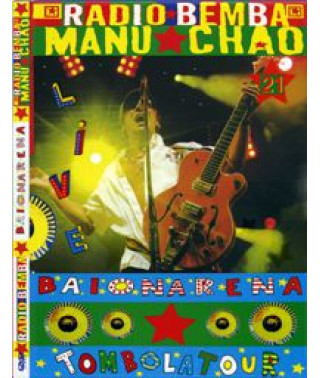 Manu Chao - Bayonarena: Live Radio Bemba [DVD]