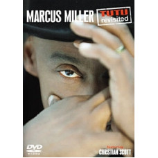 Marcus Miller - Tutu Revisited [DVD]