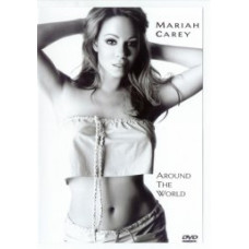 Mariah Carey - Around The World [DVD]